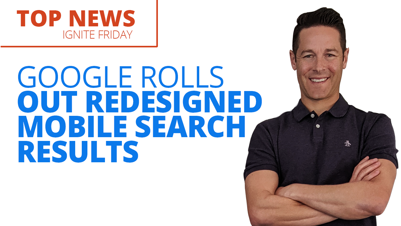 Google Rolls Out Redesigned Mobile Search Results