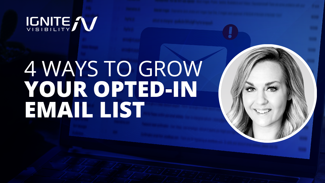 Grow Your Opted-In Email List