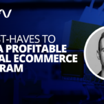 5 Must Haves to Run a Profitable Digital Ecommerce Program