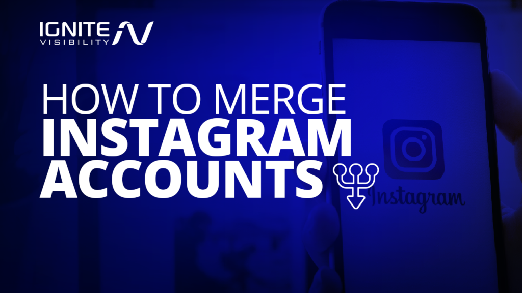 How to Merge Instagram Accounts