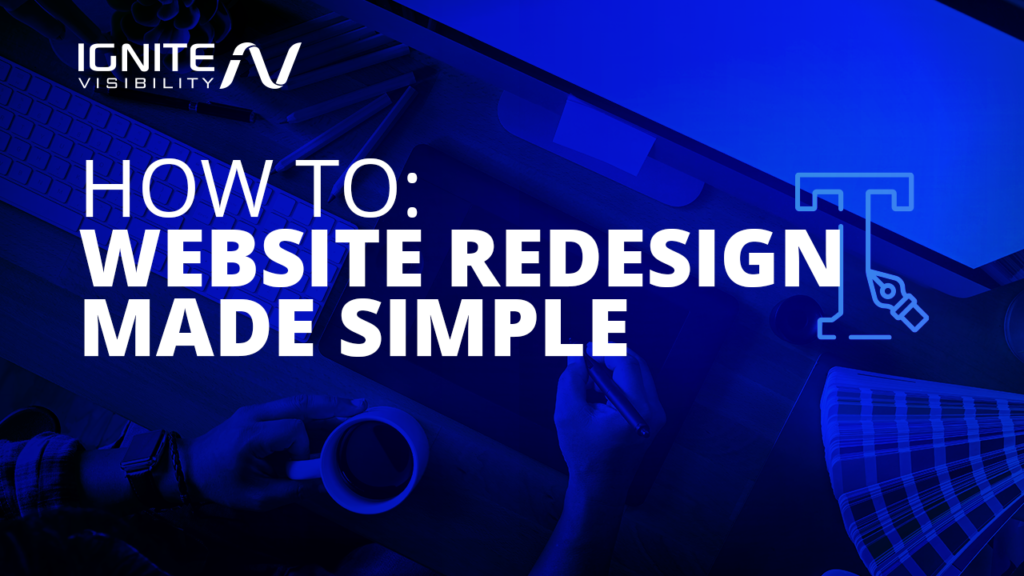 How To: Website Redesign Made Simple