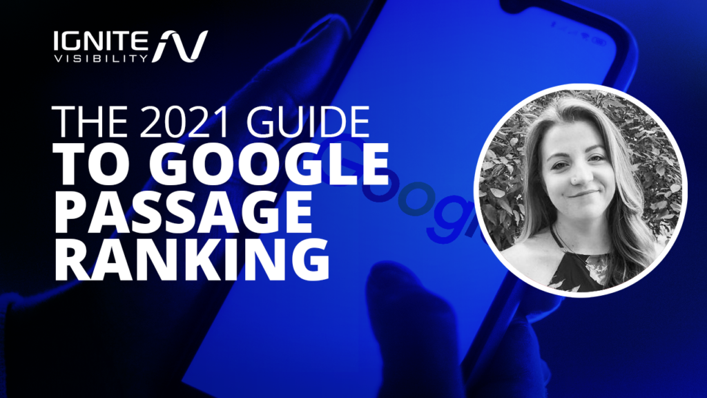 The 2021 Guide to Google Passage Ranking