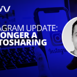 Instagram Update: No Longer a Photosharing App?