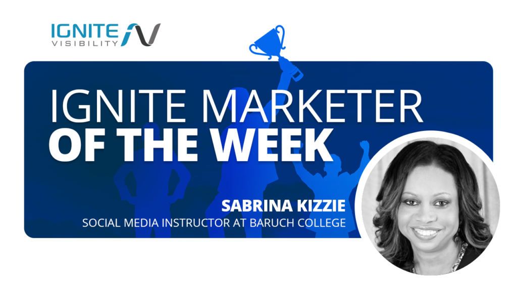 Marketer of the Week - Sabrina Kizzle