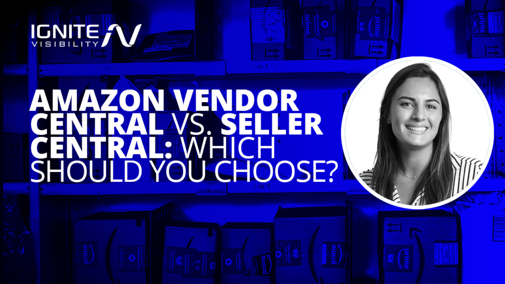 Amazon Vendor Central vs Seller Central