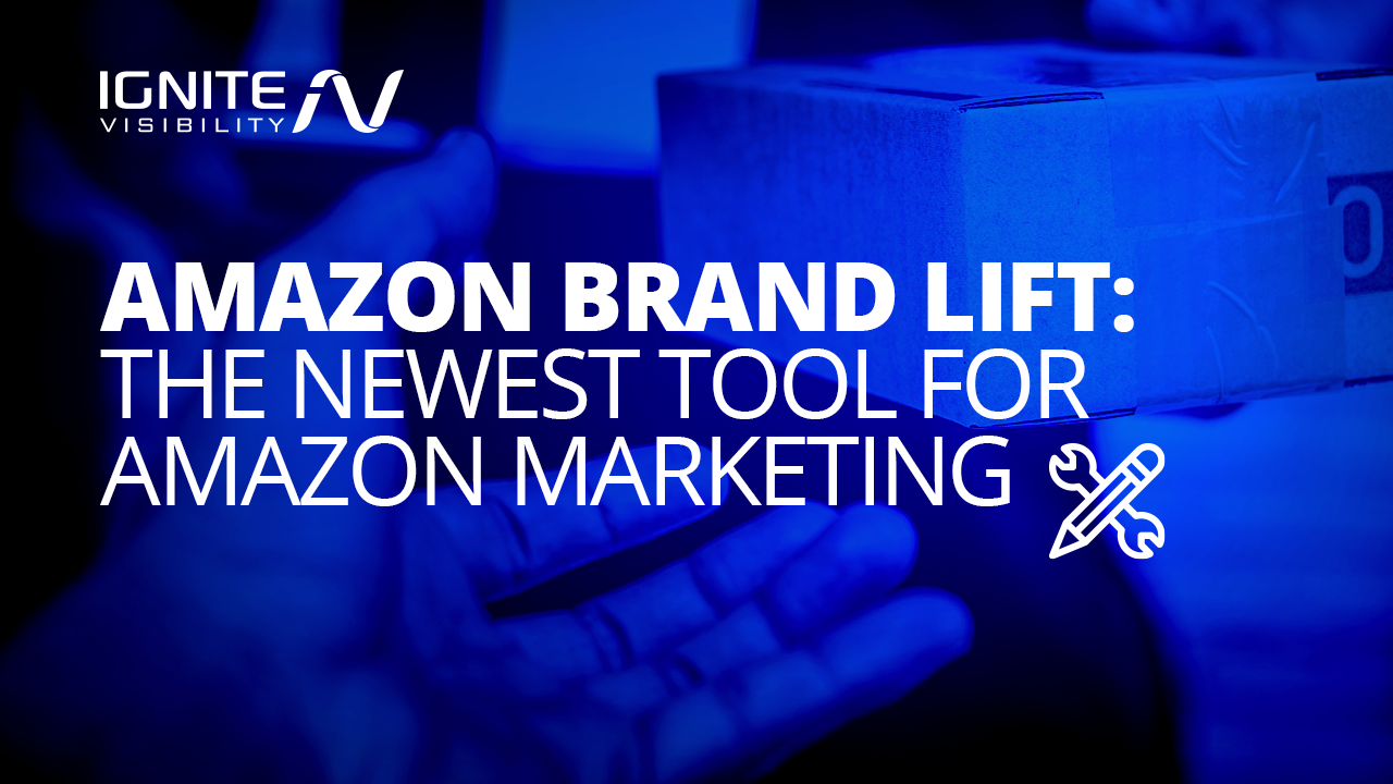 Amazon Brand Lift: The Newest Tool For Amazon Marketing