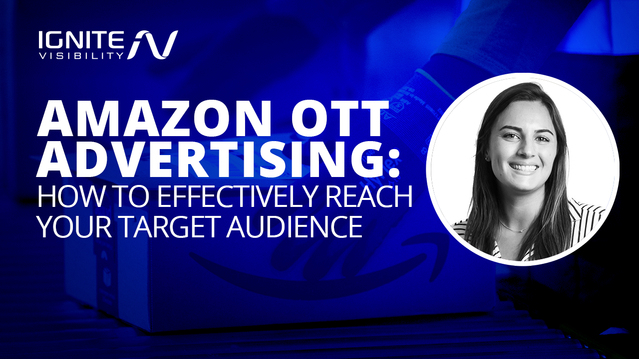 Amazon OTT Advertising: How to Effectively each Your Target Audience
