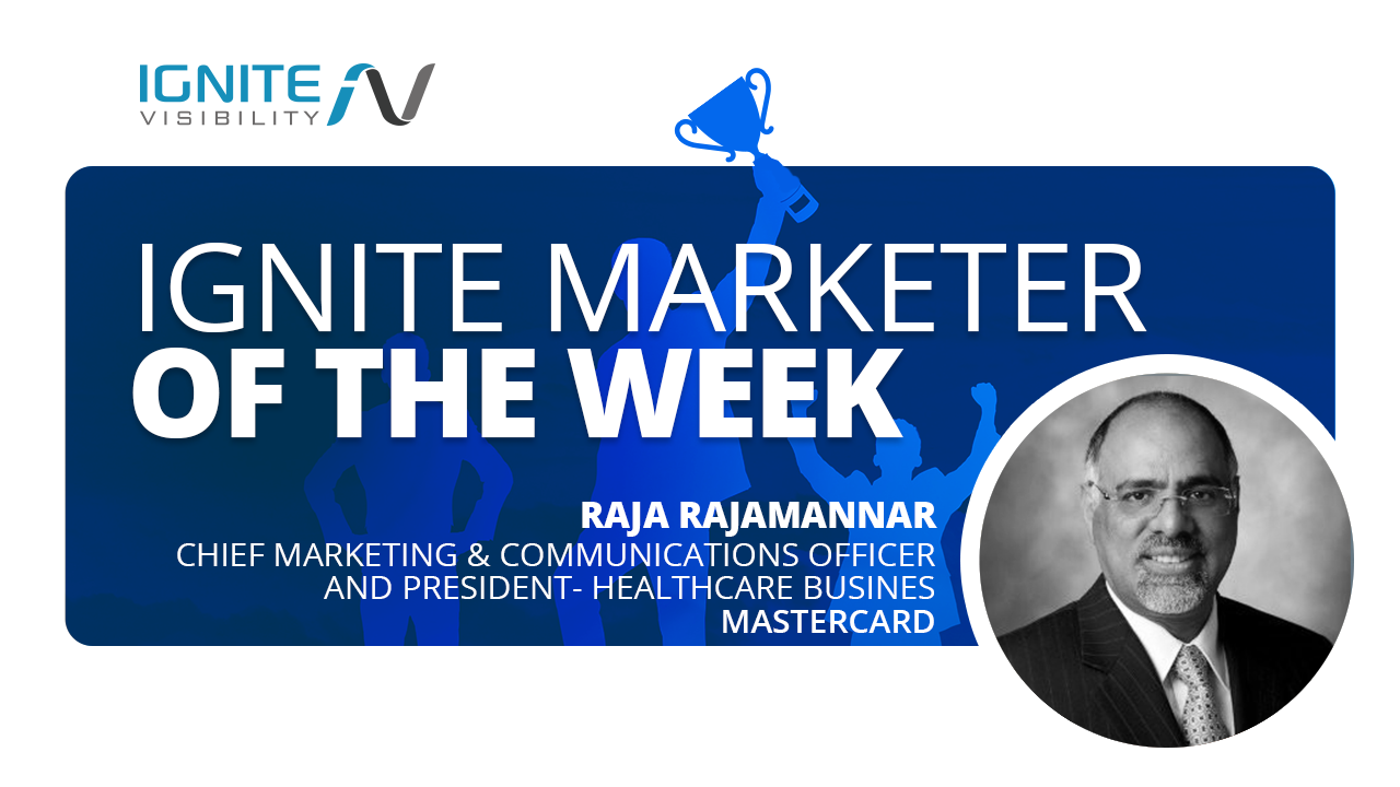 Marketer of the Week - Raja Rajamannar