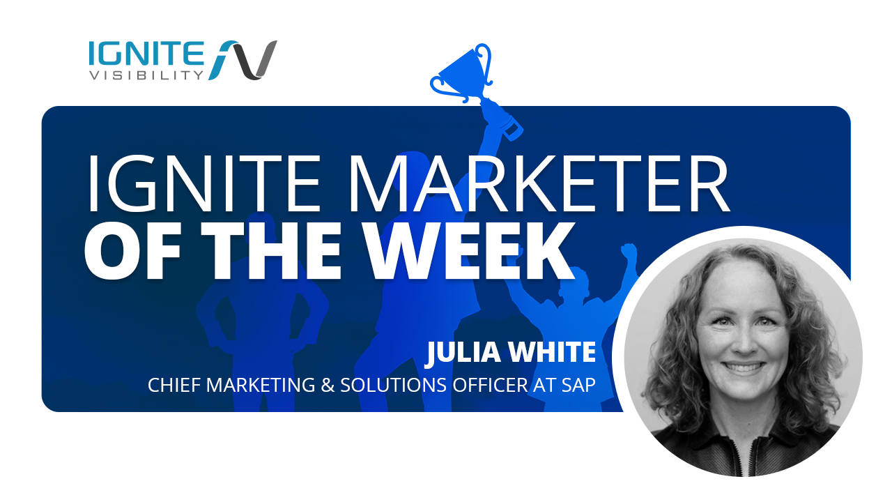 Marketer of the Week - Julia White
