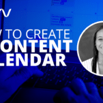 how to create a content calendar