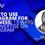 Carl Bivona - Instagram for Business