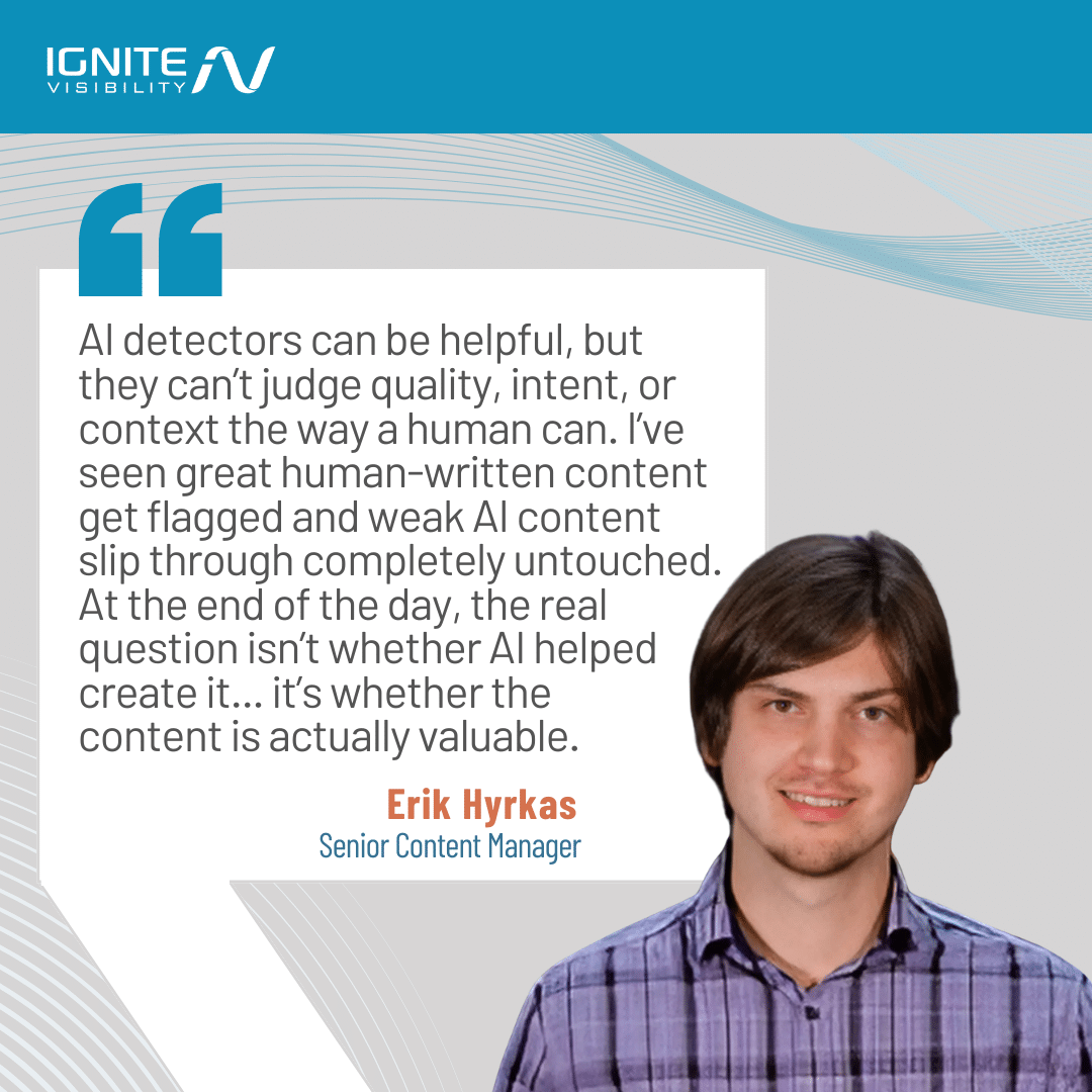 Erik-Hyrkas-AI-Content-Detectors-expert-quote