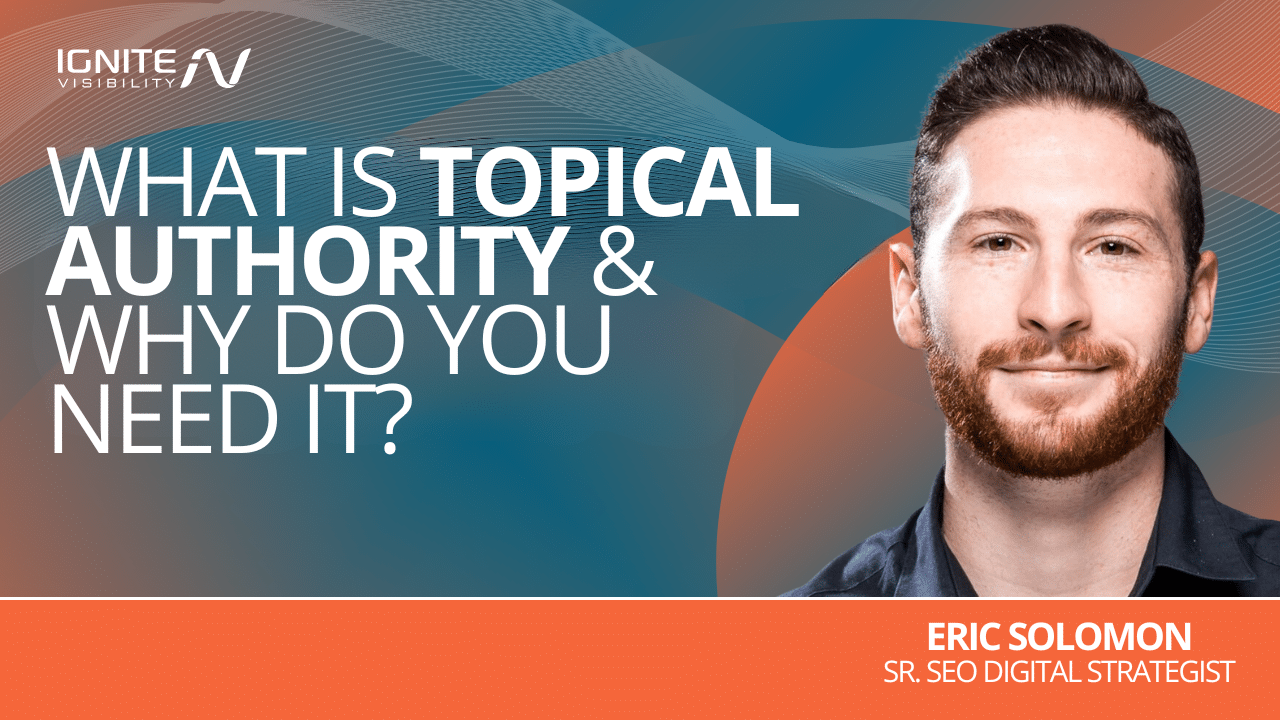 What-Is-Topical-Authority-Why-Do-You-Need-It
