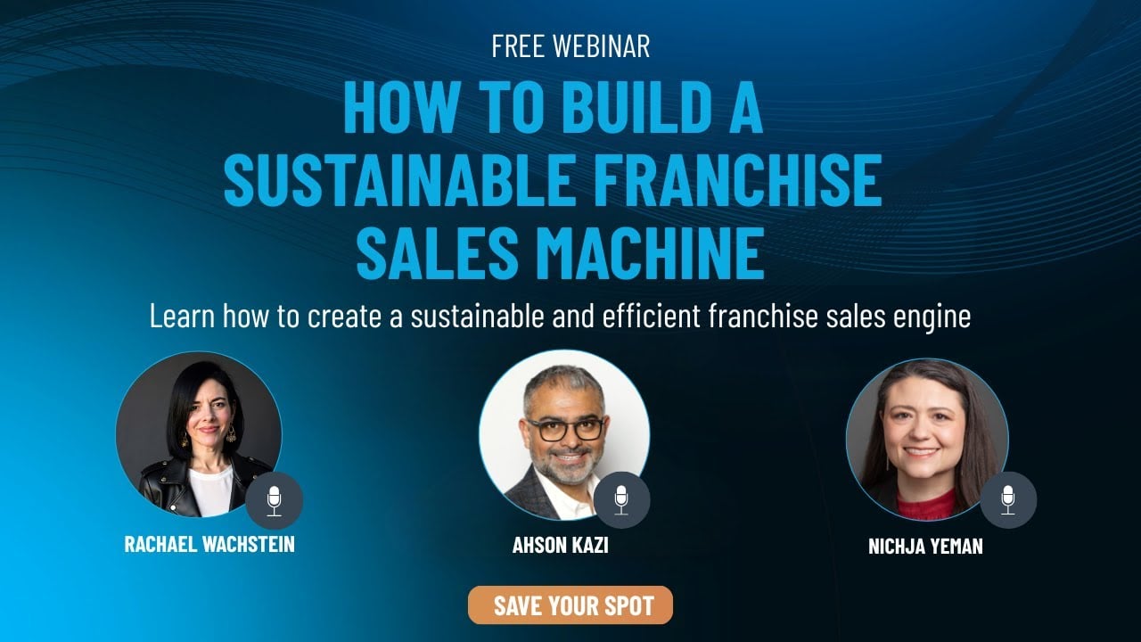 How to Build a Sustainable Franchise Sales Machine