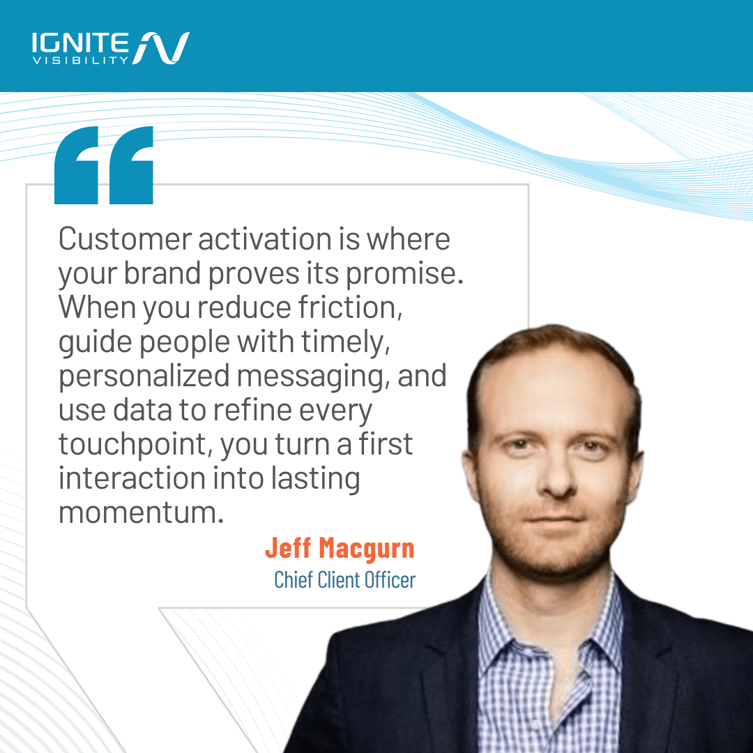 Jeff-Macgurn-Customer-Activation