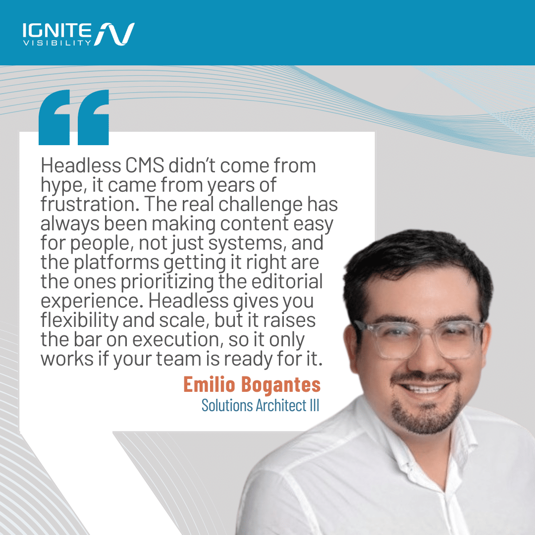 Emilio-Bogantes-quote-on-Headless-CMS