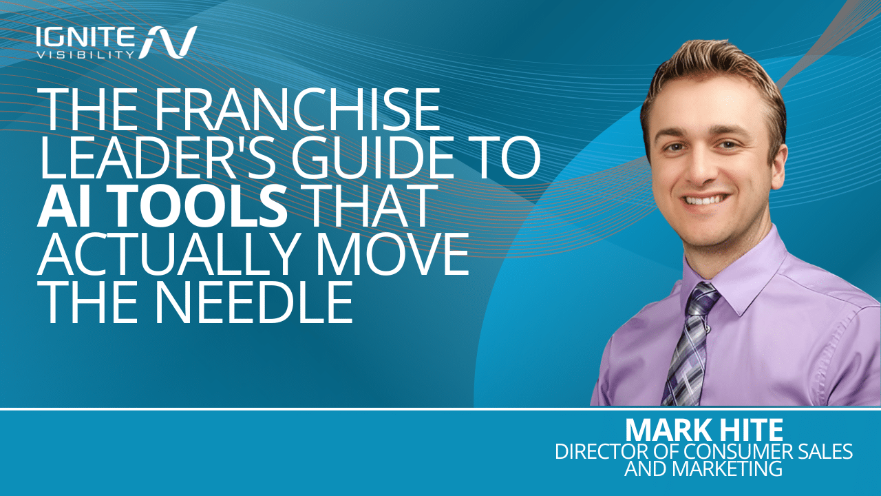 The-Franchise-Leaders-Guide-to-AI-Tools-That-Actually-Move-the-Needl