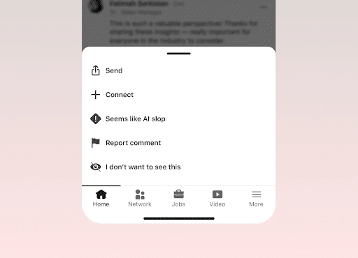 LinkedIn-Introduces-New-Tool-in-Fight-Against-AI-Slop